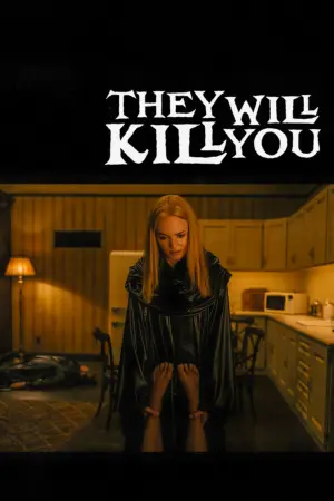 Poster to the movie "They Will Kill You" #793925