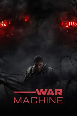 Poster to the movie "War Machine" #764159