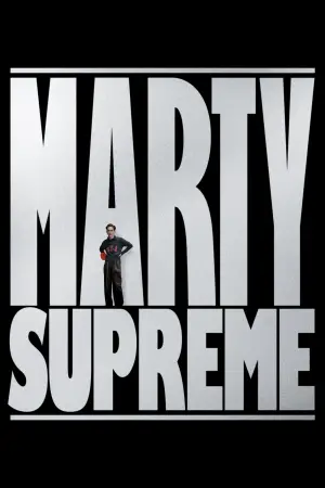 Poster to the movie "Marty Supreme" #508488