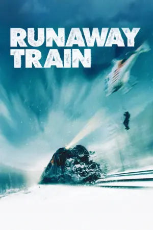 Poster to the movie "Runaway Train" #96604