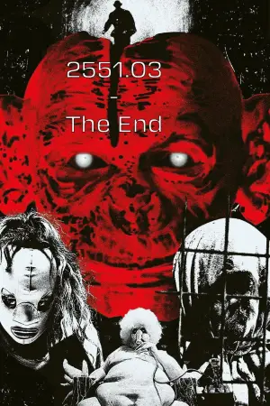 Poster to the movie "2551.03 - The End" #734901