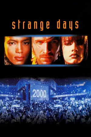 Poster to the movie "Strange Days" #866995