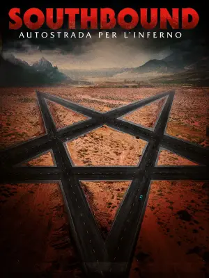 Poster to the movie "Southbound" #737231