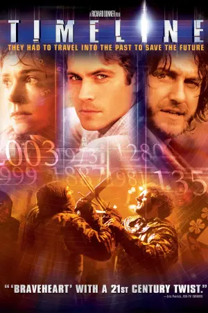 Poster to the movie "Timeline" #97576