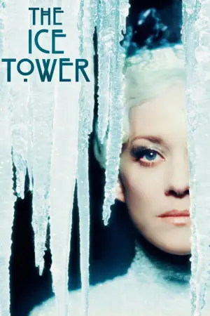 Poster to the movie "The Ice Tower" #610173