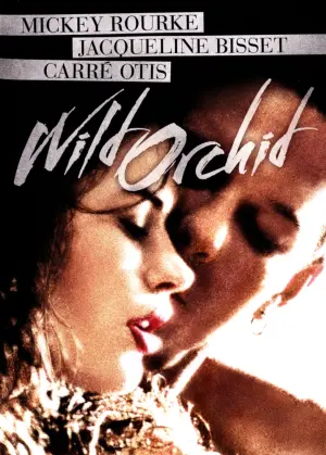 Poster to the movie "Wild Orchid" #355578
