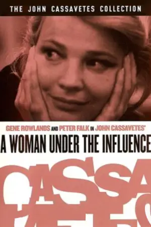 Poster to the movie "A Woman Under the Influence" #754161