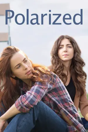Poster to the movie "Polarized" #661679