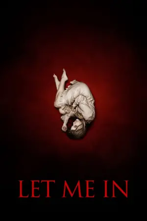 Poster to the movie "Let Me In" #365013