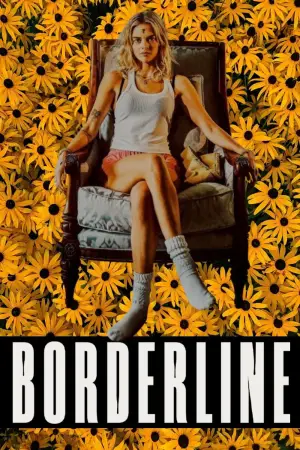Poster to the movie "Borderline" #585081