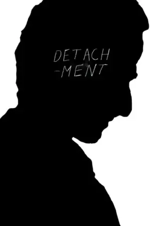 Poster to the movie "Detachment" #710926
