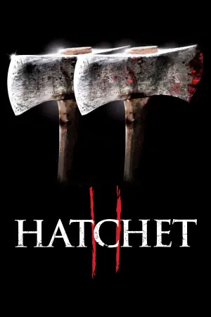 Poster to the movie "Hatchet II" #939590