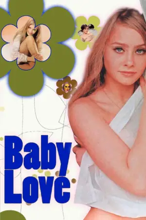 Poster to the movie "Baby Love" #668218