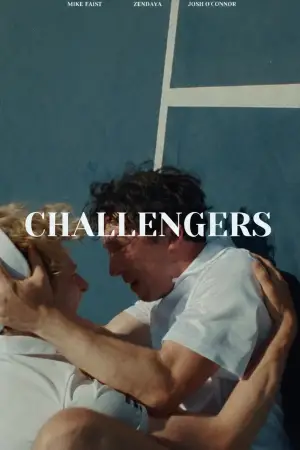Poster to the movie "Challengers" #548617