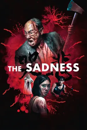 Poster to the movie "The Sadness" #264582