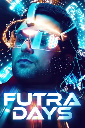 Poster to the movie "Futra Days" #784800
