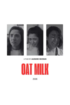 Poster to the movie "Oat Milk" #773717