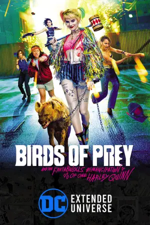 Poster to the movie "Birds of Prey (and the Fantabulous Emancipation of One Harley Quinn)" #34867