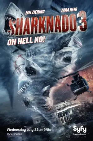 Poster to the movie "Sharknado 3: Oh Hell No!" #901412