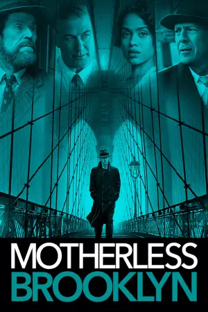 Poster to the movie "Motherless Brooklyn" #146733