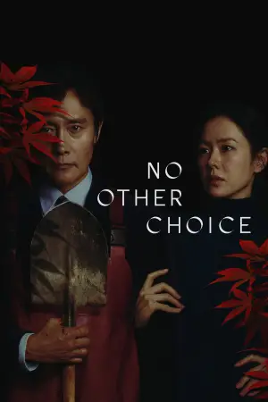 Poster to the movie "No Other Choice" #511273
