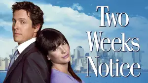 Backdrop to the movie "Two Weeks Notice" #879396
