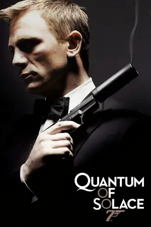 Poster to the movie "Quantum of Solace" #620583