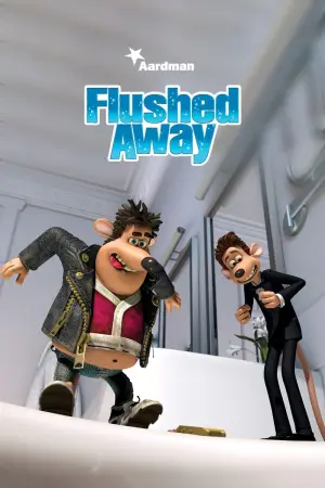 Poster to the movie "Flushed Away" #63129