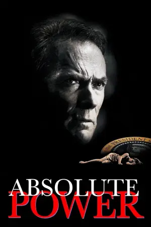 Poster to the movie "Absolute Power" #870019