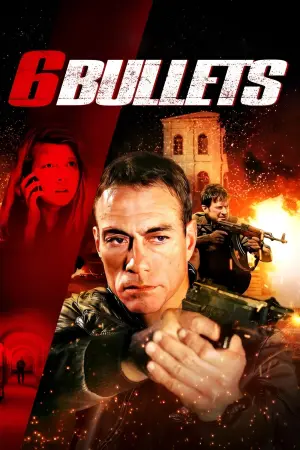 Poster to the movie "6 Bullets" #302987