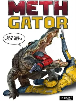 Poster to the movie "Attack of the Meth Gator" #657481