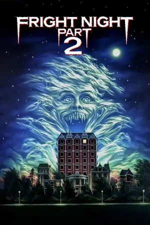 Poster to the movie "Fright Night Part 2" #713026