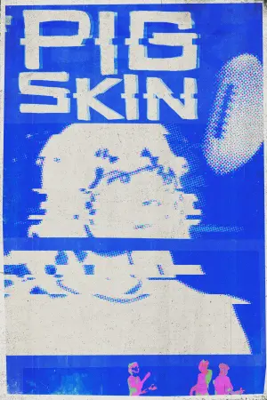 Poster to the movie "Pigskin" #413502