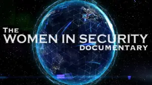 Backdrop to the movie "The Women in Security Documentary" #849415