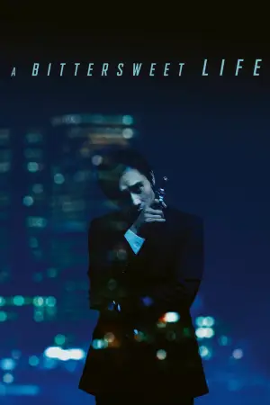 Poster to the movie "A Bittersweet Life" #793785