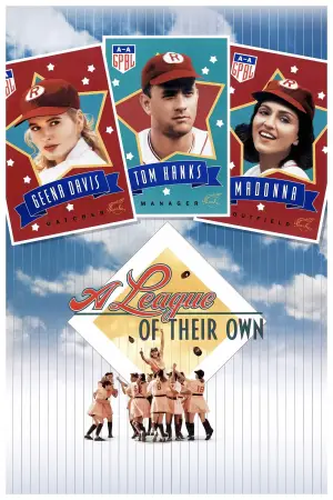 Poster to the movie "A League of Their Own" #740525