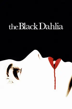 Poster to the movie "The Black Dahlia" #152814