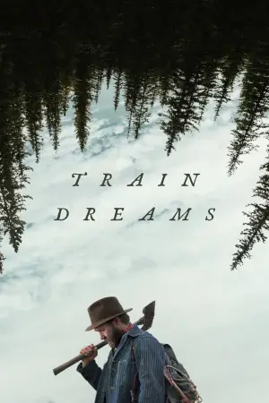 Poster to the movie "Train Dreams" #514952