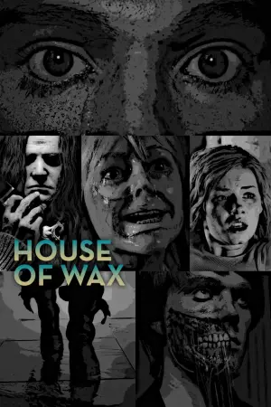 Poster to the movie "House of Wax" #311338