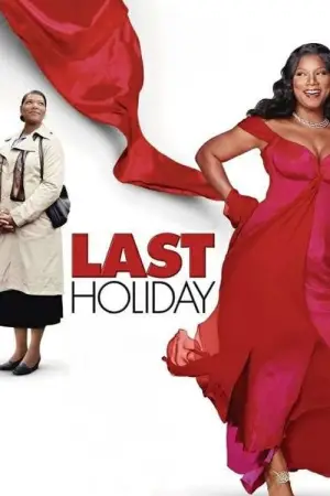 Poster to the movie "Last Holiday" #744732