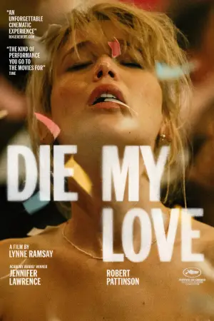 Poster to the movie "Die My Love" #761576