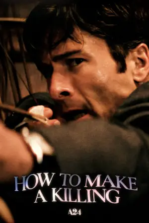 How to Make a Killing