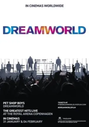 Poster to the movie "Pet Shop Boys Dreamworld: The Hits Live" #190505