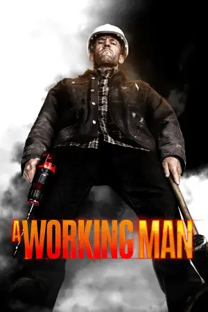 Poster to the movie "A Working Man" #516214