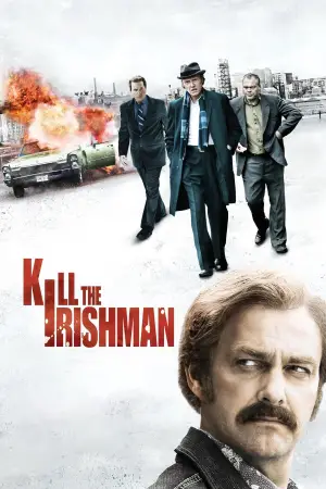 Poster to the movie "Kill the Irishman" #804168