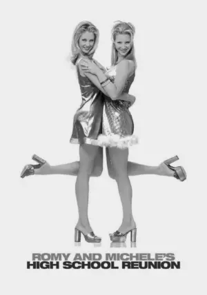 Poster to the movie "Romy and Michele