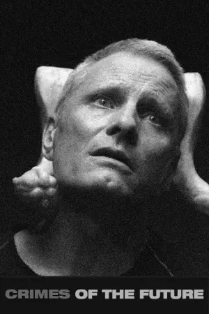 Poster to the movie "Crimes of the Future" #115891