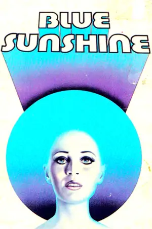 Poster to the movie "Blue Sunshine" #680201