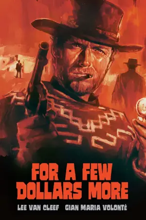 Poster to the movie "For a Few Dollars More" #629503