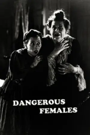 Movie poster "Dangerous Females"